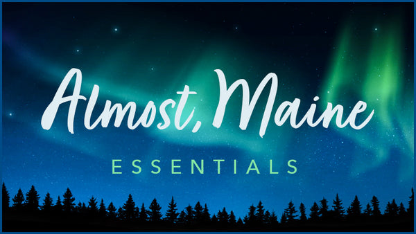Almost Maine projections collection by Theatre Avenue, includes the Northern Lights and more.