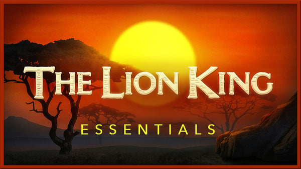 Lion King Essentials Collection (Show Bundle)