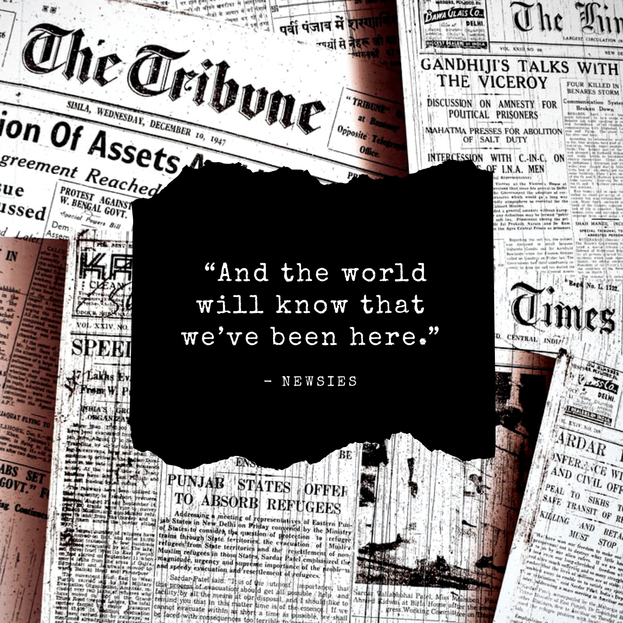 And the world will know that we've been here Newsies theatre projection quote