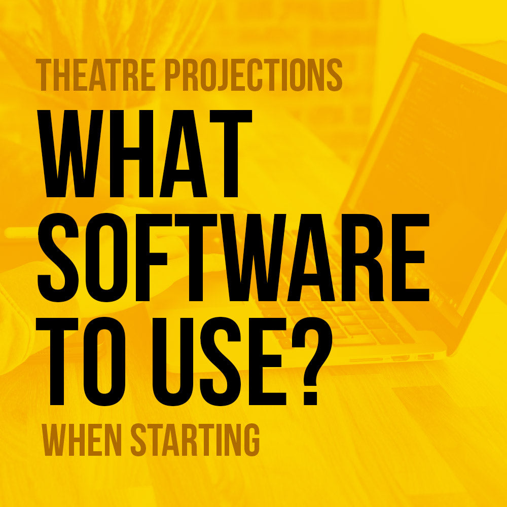 Graphic showing what software to use with theatre projection backdrops by Theatre Avenue.