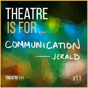 Theatre is for communication, teaching artist Jerald Bolden