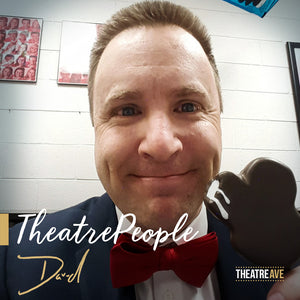 Theatre People (#17) - David Peterson | Theatre Avenue