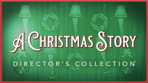 Christmas Story Director's Collection (Show Bundle)