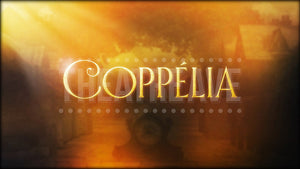 Coppélia title projection by Theatre Avenue for ballet and dance shows.