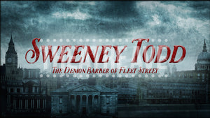 Sweeney Todd Director's Collection (Show Bundle)